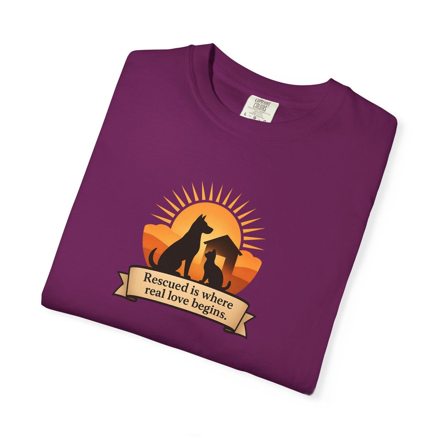 Rescued Is Where Real Love Begins Unisex Garment-Dyed T-Shirt - Perfect for Outdoor Lovers, Hiking, Gifts, Nature Enthusiasts, Casual Wear