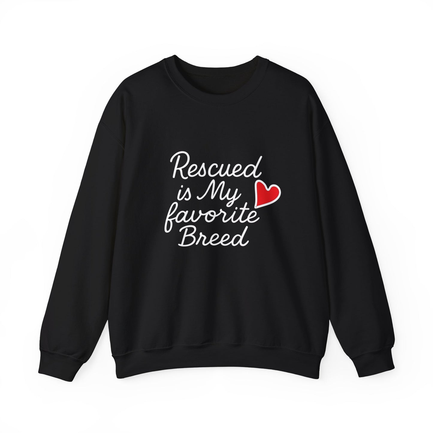 ❤️ Rescued Is My Favorite Breed – Cozy Statement Sweatshirt