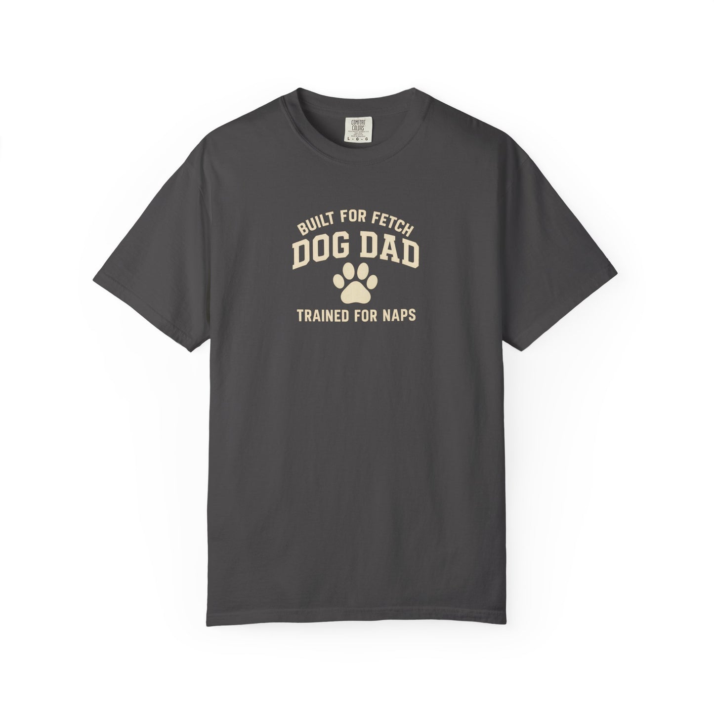 Built For Fetch Dog Dad T-Shirt