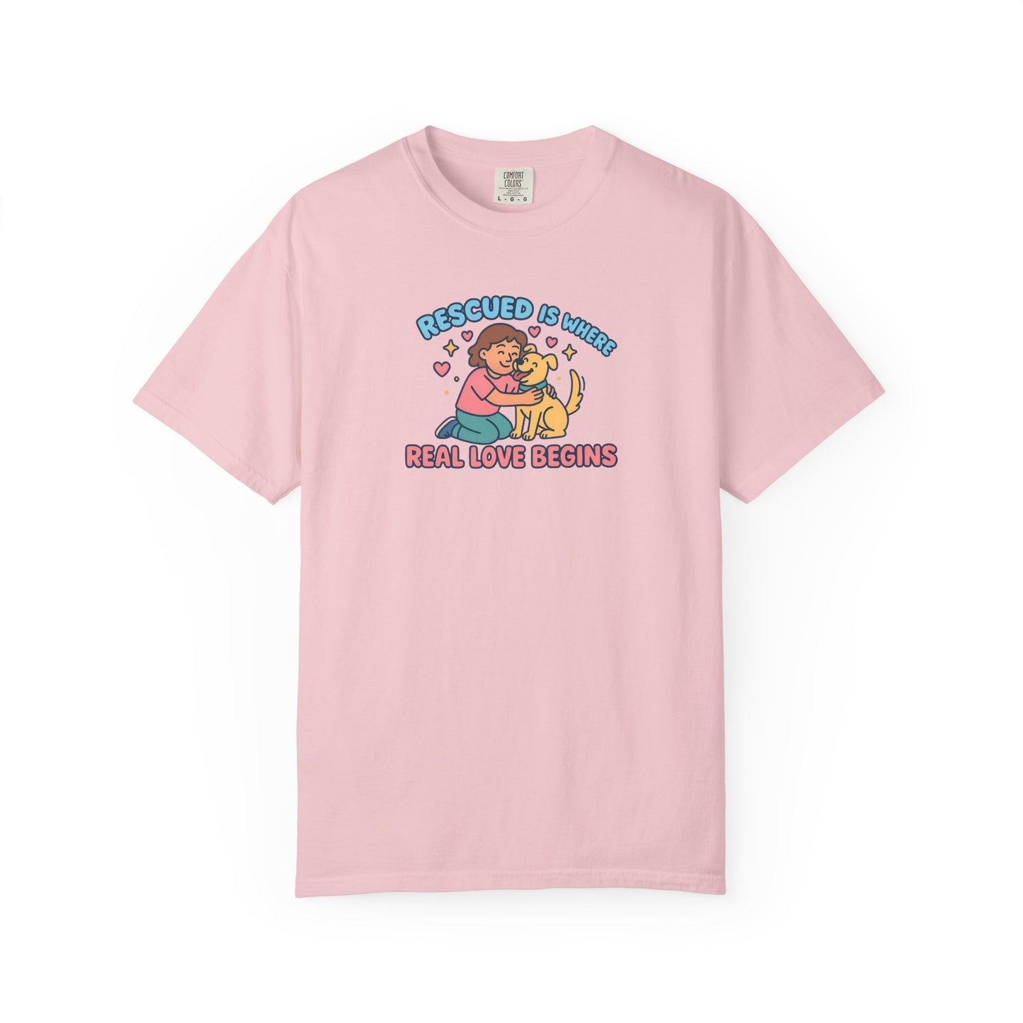 Rescued Is Where Real Love Begins T-Shirt
