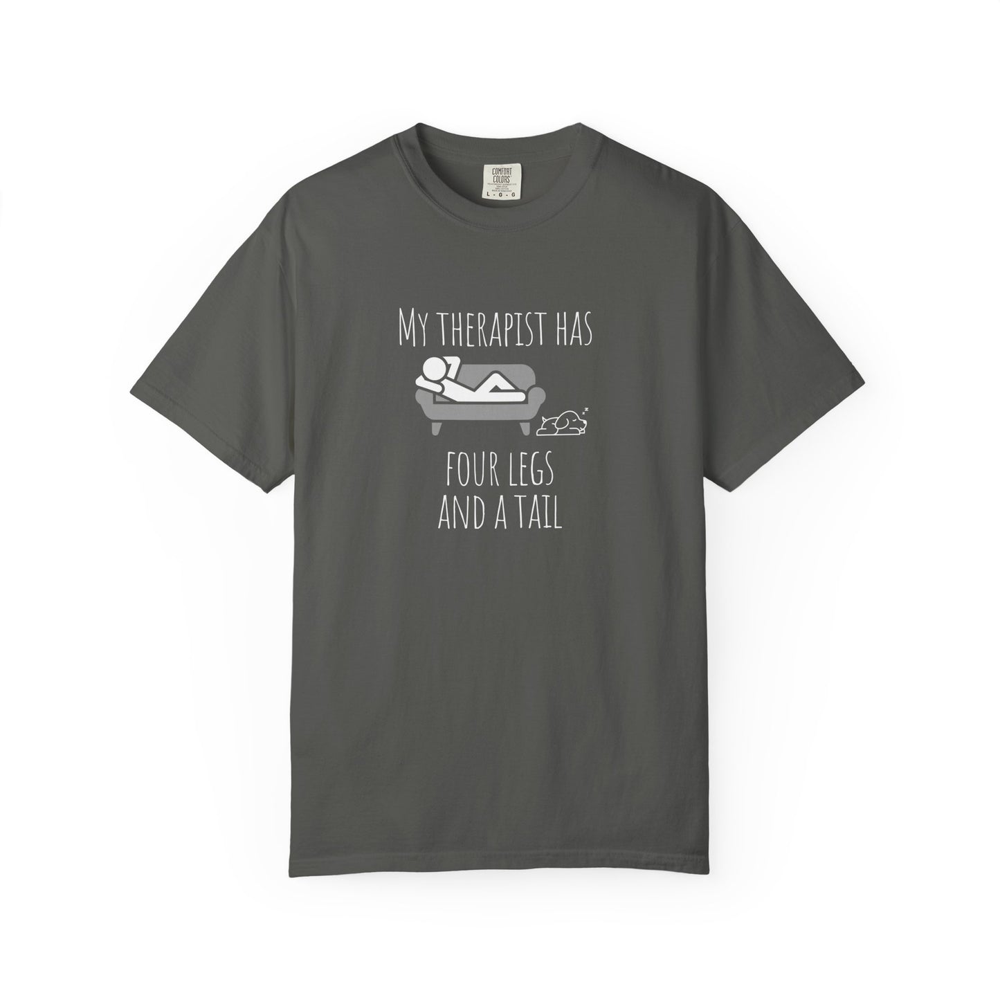 My Therapist Has Four Legs T-Shirt